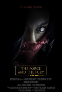 دانلود فیلم Star Wars: The Force and the Fury 201714905-485797701
