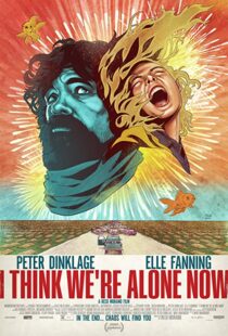دانلود فیلم I Think We’re Alone Now 201821724-83409129