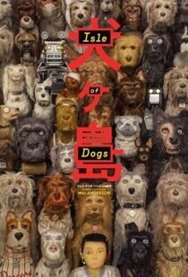 دانلود انیمیشن Isle of Dogs 20181141-950626825