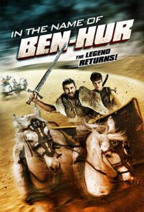 دانلود فیلم In the Name of Ben Hur 201622380-1781610573