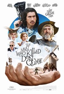 دانلود فیلم The Man Who Killed Don Quixote 20186425-912885399