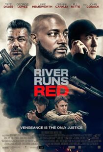 دانلود فیلم River Runs Red 20184332-781924775