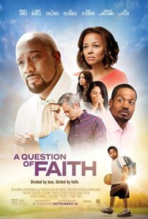 دانلود فیلم A Question of Faith 20179895-289061375