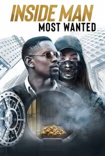 دانلود فیلم Inside Man: Most Wanted 201941778-462940963