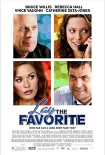 دانلود فیلم Lay the Favorite 201246699-962817711