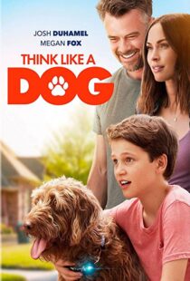 دانلود فیلم Think Like a Dog 202046055-1528432707