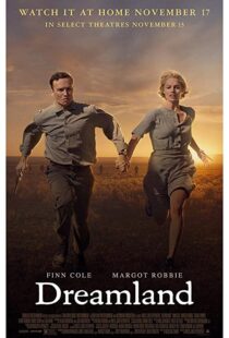 دانلود فیلم Dreamland 201953666-379368224