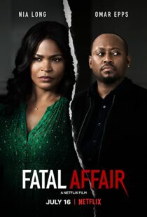 دانلود فیلم Fatal Affair 202055199-1395686780