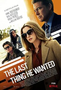 دانلود فیلم The Last Thing He Wanted 202057687-489920728