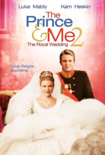 دانلود فیلم The Prince & Me II: The Royal Wedding 200677777-533189196