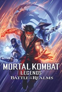 دانلود انیمیشن Mortal Kombat Legends: Battle of the Realms 202183125-786289997