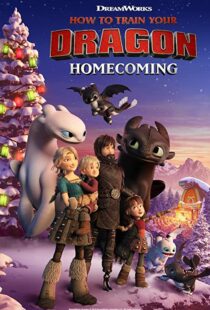 دانلود انیمیشن How to Train Your Dragon: Homecoming 201984585-762532171