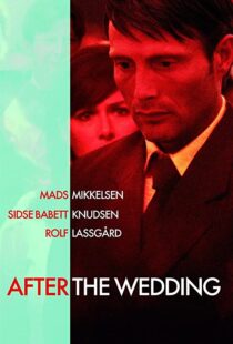 دانلود فیلم After the Wedding 200682955-2078081117