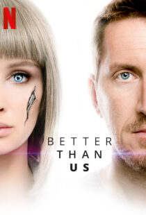 دانلود سریال Better Than Us81612-1123450132
