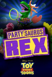 دانلود انیمیشن Toy Story Toons: Partysaurus Rex 201290968-683757728