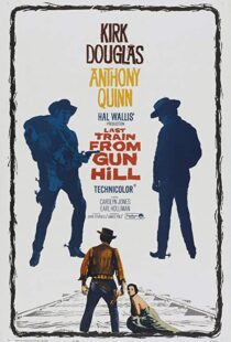 دانلود فیلم Last Train from Gun Hill 195993049-441278588