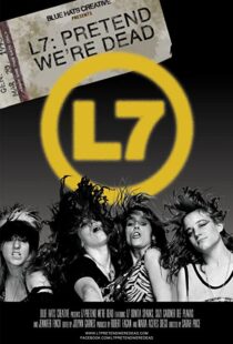دانلود مستند L7: Pretend We’re Dead 2016105494-1563731975