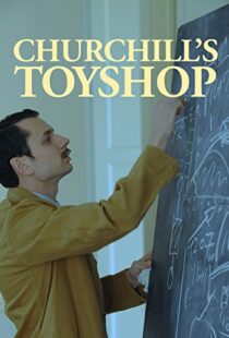 دانلود مستند Churchill’s Toyshop 2015103560-1144052904