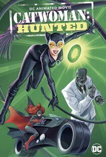 دانلود انیمیشن Catwoman: Hunted 2022115291-1935969975