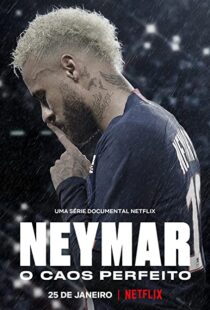 دانلود مستند Neymar: The Perfect Chaos115218-1867071962