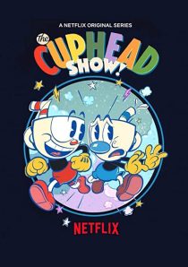 دانلود انیمیشن !The Cuphead Show202379-79421674