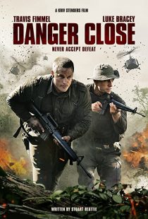 دانلود فیلم Danger Close 201929719-1059171154