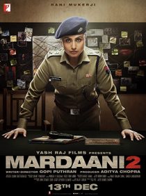 دانلود فیلم هندی Mardaani 2 201932846-1850420590