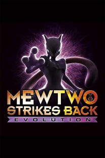 دانلود انیمه Pokémon: Mewtwo Strikes Back – Evolution 201933766-1360821053