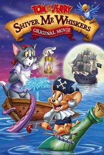 دانلود انیمیشن Tom and Jerry in Shiver Me Whiskers 2006257634-618464761