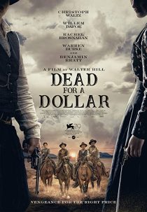 دانلود فیلم Dead for A Dollar 2022270126-1622053979