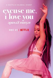 دانلود مستند Ariana Grande: Excuse Me, I Love You 2020273780-1945387538