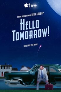 دانلود سریال !Hello Tomorrow322006-1404989542