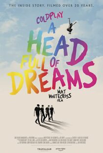 دانلود فیلم Coldplay: A Head Full of Dreams 2018325731-861578749
