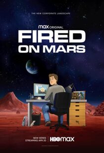 دانلود انیمیشن Fired on Mars332518-1987215233