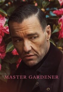 دانلود فیلم Master Gardener 2022352743-1341752903