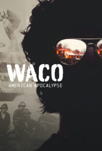 دانلود سریال Waco: American Apocalypse377706-1581895053