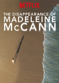 دانلود مستند The Disappearance of Madeleine McCann377701-1697715910