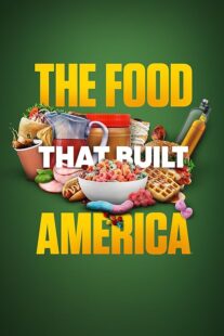 دانلود سریال The Food That Built America378778-1756262981