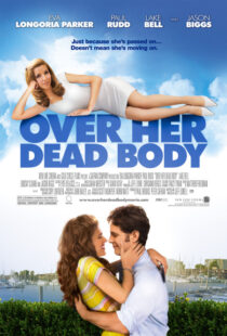 دانلود فیلم Over Her Dead Body 2008380729-734762048