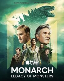 دانلود سریال Monarch: Legacy of Monsters380797-720589855