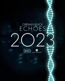 دانلود سریال Orphan Black: Echoes379981-1209896715