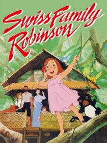 دانلود انیمه Swiss Family Robinson380451-902088674