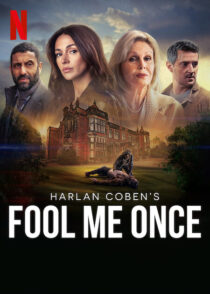 دانلود سریال Fool Me Once384742-294562053