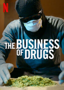 دانلود سریال The Business of Drugs387538-204156778