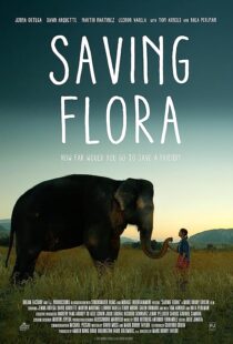 دانلود فیلم Saving Flora 2018386900-526265643
