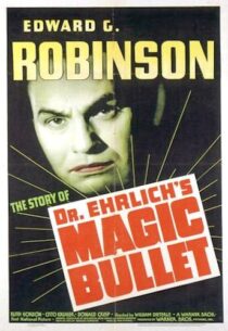 دانلود فیلم Dr. Ehrlich’s Magic Bullet 1940389201-5782293