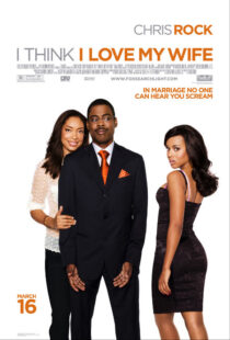 دانلود فیلم I Think I Love My Wife 2007391004-662310444