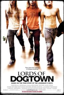 دانلود فیلم Lords of Dogtown 2005389840-2038451949
