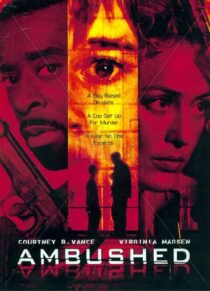 دانلود فیلم Ambushed 1998393102-834574632