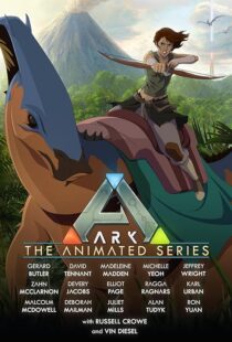 دانلود انیمیشن Ark: The Animated Series392513-897906443